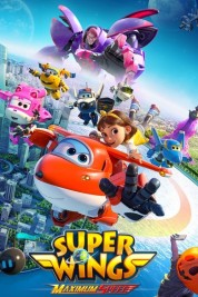 Watch Free Super Wings: Maximum Speed Full Movies Bflix