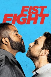 Watch Free Fist Fight Full Movies Bflix