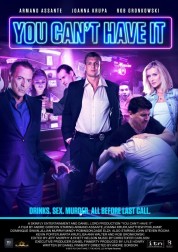 Watch Free You Can't Have It Full Movies Bflix