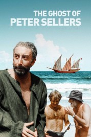 Watch Free The Ghost of Peter Sellers Full Movies Bflix