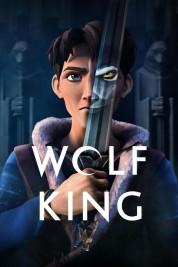 Watch Free Wolf King Full Movies Bflix