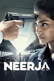 Watch Free Neerja Full Movies Bflix