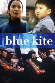 Watch Free The Blue Kite Movies HD Online Soap2Day