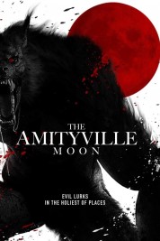 Watch Free The Amityville Moon Full Movies Bflix