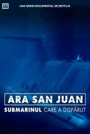 Watch Free ARA San Juan: The Submarine that Disappeared Full Movies Bflix