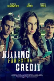 Watch Free Killing for Extra Credit Full Movies Bflix