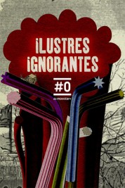 Ilustres Ignorantes 2008