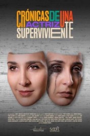 watch free Crónicas de una actriz superviviente hd online