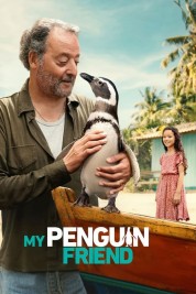 Watch Free My Penguin Friend Full Movies Bflix