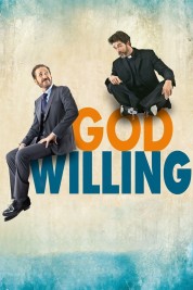 Watch Free God Willing Full Movies Bflix