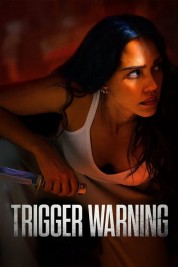 Watch Free Trigger Warning Full Movies Bflix