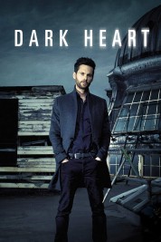 Watch Free Dark Heart Full Movies Bflix