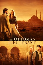 Watch Free The Ottoman Lieutenant Full Movies Bflix