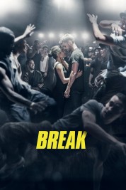 Watch Free Break Full Movies Bflix