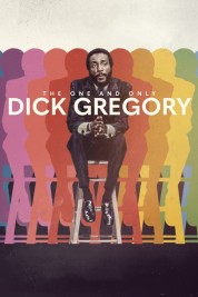 Watch Free The One And Only Dick Gregory Full Movies Bflix