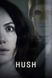 Watch Free Hush Full Movies Bflix