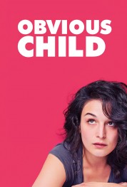 Watch free Obvious Child HD online