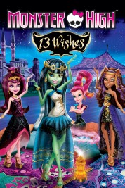 Watch Free Monster High: 13 Wishes Full Movies Bflix