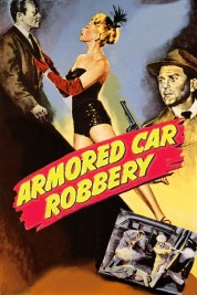 Watch Free Armored Car Robbery Full Movies Bflix