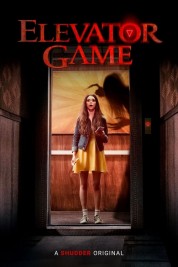 Watch Free Elevator Game Full Movies Bflix