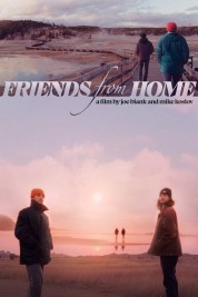 Friends from Home Friends from Home