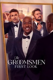 The Groomsmen: First Look 2024