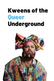 Watch Free Kweens of the Queer Underground Full Movies Bflix