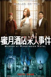 Murder at Honeymoon Hotel 2016