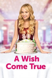 Watch Free A Wish Come True Full Movies Bflix