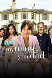 Watch Free My Mum, Your Dad UK Full Movies Bflix