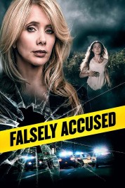 Watch Free Falsely Accused Full Movies Bflix