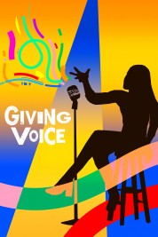 Watch Free Giving Voice Full Movies Bflix