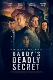 Watch Free Daddy's Deadly Secret Full Movies Bflix