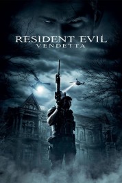 Watch Free Resident Evil: Vendetta Full Movies Bflix