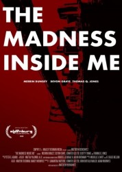 Watch Free The Madness Inside Me Full Movies Bflix