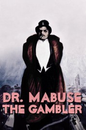 Watch Free Dr. Mabuse, the Gambler Full Movies Bflix