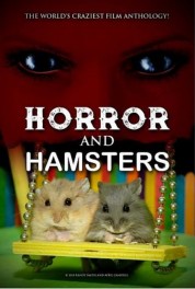 watch free Horror and Hamsters hd online