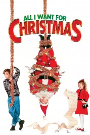 Watch free All I Want for Christmas HD online