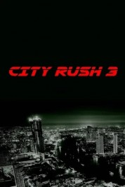 Watch free City Rush 3 HD online