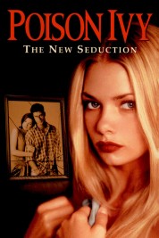 Watch Free Poison Ivy: The New Seduction Full Movies Bflix