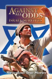 Against All Odds: Israel Survives 2011