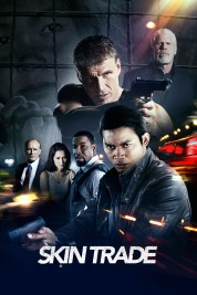 Watch Free Skin Trade Full Movies Bflix