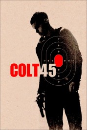 Watch Free Colt 45 Full Movies Bflix