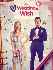 Watch Free The Wedding Wish Full Movies Bflix