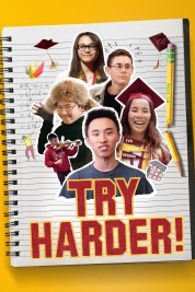 Watch Free Try Harder! Full Movies Bflix