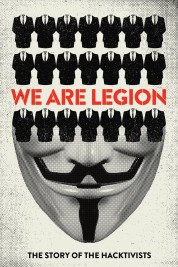 We Are Legion: The Story of the Hacktivists 2012