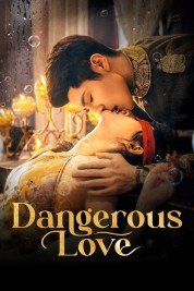 Dangerous Love soap2day-Dangerous Love