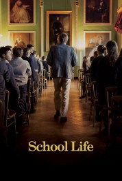 Watch Free School Life Full Movies Bflix