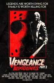 Watch Free Vengeance 2: Bloodlines Full Movies Bflix