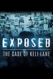 Watch Free Exposed: The Case of Keli Lane Full Movies Bflix